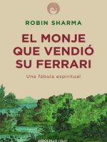 EL MONJE QUE VENDIO SU FERRARI