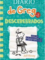 DIARIO DE GREG 18: DESCEREBRADOS