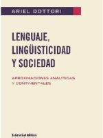 LENGUAJE, LINGÜISTICIDAD Y SOCIEDAD. APROXIMACIONES ANALITICAS Y CONTINENTALES