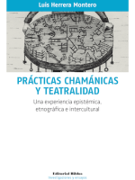 PRACTICAS CHAMANICAS Y TEATRALIDAD. UNA EXPERIENCIA EPISTEMICA, ETNOGRAFICA E INTERCULTURAL
