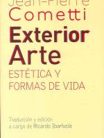 EXTERIOR ARTE. ESTETICA Y FORMAS DE VIDA
