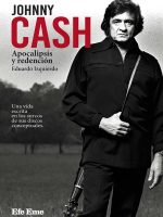 JOHNNY CASH. APOCALIPSIS Y