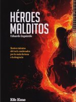 HEROES MALDITOS