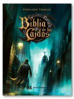 BIBLIA DE LOS CAIDOS, LA