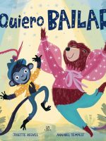 ¡QUIERO BAILAR!