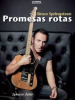 BRUCE SPRINGSTEEN. PROMESAS