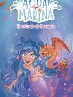 AQUA MARINA 4. EL EMBRUJO DE
