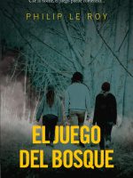 JUEGO DEL BOSQUE, EL
