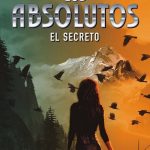 ABSOLUTOS VOL. 2, LOS. EL SECRETO