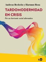 LA TARDOMODERNIDAD EN CRISIS