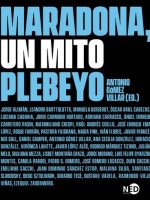 MARADONA, UN MITO PLEBEYO