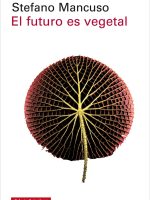 EL FUTURO ES VEGETAL