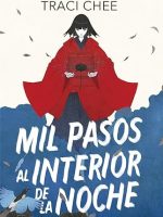 MIL PASOS AL INTERIOR DE LA NOCHE