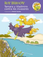 TAMARA Y VLADIMIRO CONTRA LOS INVASORES