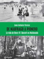 DE NAUFRAGO A PIONERO