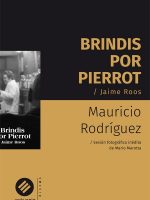 BRINDIS POR PIERROT / JAIME ROOS