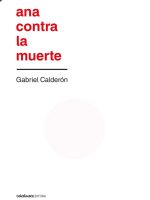 ANA CONTRA LA MUERTE