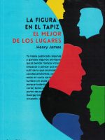 FIGURA EN EL TAPIZ. EL MEJOR DE LOS LUGARES, LA