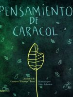PENSAMIENTO DE CARACOL