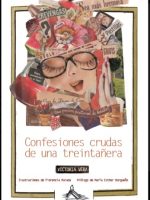 CONFESIONES CRUDAS DE UNA TREINTAÑERA