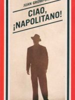 CIAO, ¡NAPOLITANO!