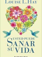 USTED PUEDE SANAR SU VIDA