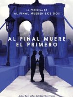 AL FINAL MUERE EL PRIMERO