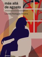 MAS ALLA DE AGOSTO