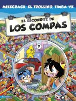 EL ESCONDITE DE LOS COMPAS