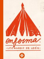 VIDA ENFERMA, LA