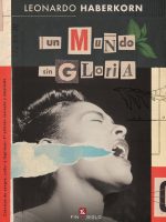 MUNDO SIN GLORIA, UN