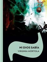 NI DIOS SABIA