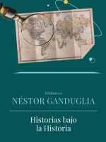 HISTORIAS BAJO LA HISTORIA
