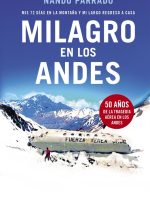 MILAGRO EN LOS ANDES. 50 AÑOS
