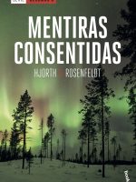 MENTIRAS CONSENTIDAS (SERIE BERGMAN 6)