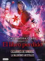 CAZADORES DE SOMBRAS. EL LIBRO PERDIDO