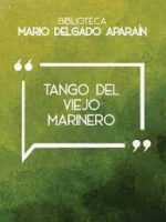 TANGO DEL VIEJO MARINERO