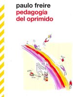 PEDAGOGIA DEL OPRIMIDO