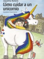 COMO CUIDAR A UN UNICORNIO