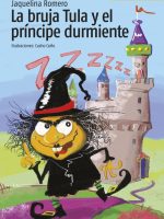 BRUJA TULA Y EL PRINCIPE DURMIENTE, LA