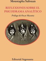 REFLEXIONES SOBRE EL PSICODRAMA ANALITICO