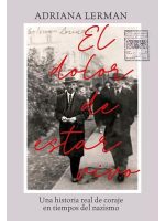 EL DOLOR DE ESTAR VIVO
