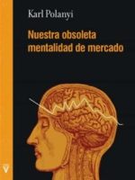 NUESTRO OBSOLETA MENTALIDAD DE MERCADO