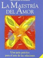 MAESTRIA DEL AMOR, LA
