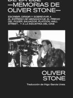 EN BUSCA DE LA LUZ -MEMORIAS DE OLVIER STONE-