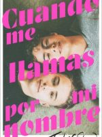 CUANDO ME LLAMAS POR MI NOMBRE