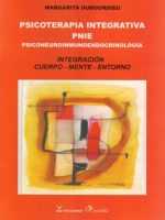 PSICOTERAPIA INTEGRATIVA PNIE PSICONEUROINMUNOENDOCRINOLOGIA