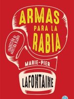 ARMAS PARA LA RABIA
