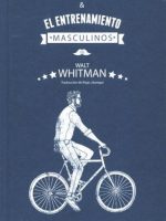 GUIA PARA LA SALUD Y EL ENTRENAMIENTO MASCULINO
