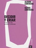 DECIDIR Y CRIAR